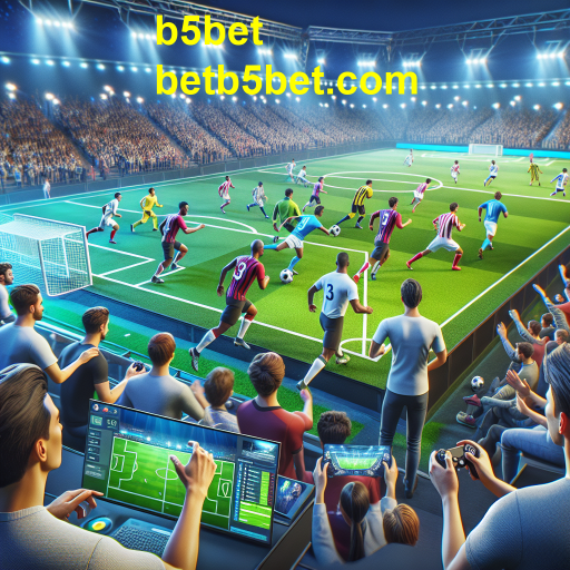 Futebol no b5bet: Uma Viagem pelo Mundo dos Jogos de Futebol Online